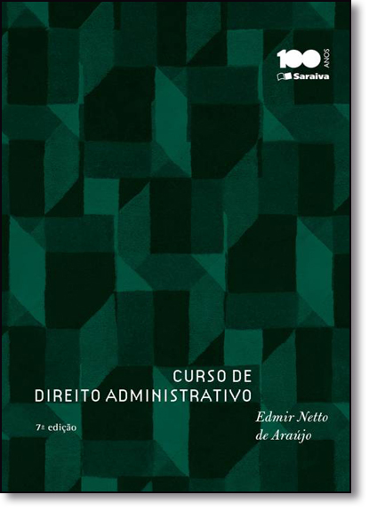 Curso de Direito Administrativo, livro de Edmir Netto de Araújo