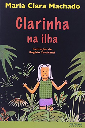 Clarinha na Ilha, livro de Maria Clara Machado