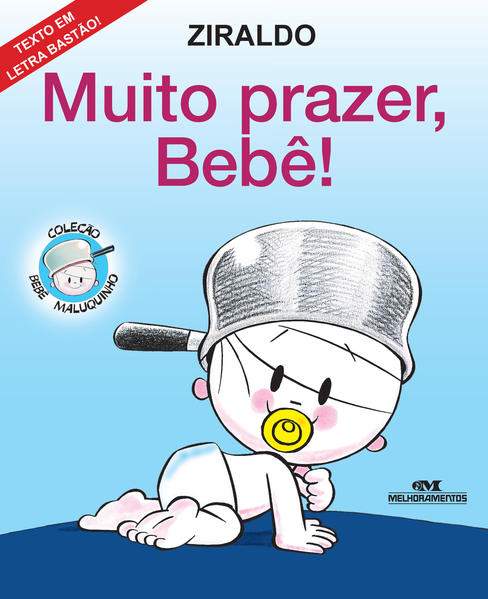 Muito Prazer, Bebê !, livro de Ziraldo Alves Pinto