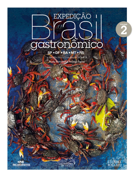 Expedição Brasil Gastronômico - Vol.2, livro de Rusty Marcellini