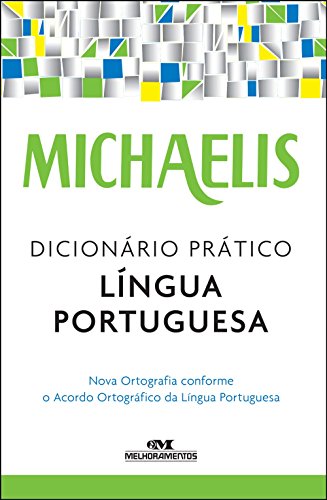 Michaelis Dicionário Prático Língua Portuguesa - 3 Ed., livro de Vários Autores