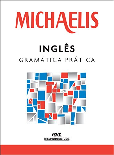 Michaelis Inglês Gramática Prática - 5 Ed., livro de Marisa M. Jenkins de Britto, Clóvis Osvaldo Gregorim