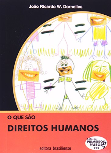 O Que Sao Direitos Humanos, livro de João Ricardo W. Dornelles