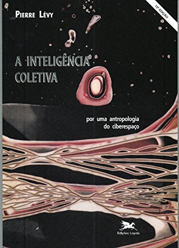 Inteligência coletiva (A), livro de Pierre Levy