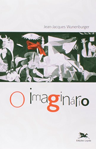 Imaginário (O), livro de Jean-Jacques Wunenburger