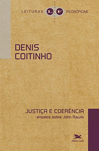 Justiça e coerência, livro de Denis Coitinho