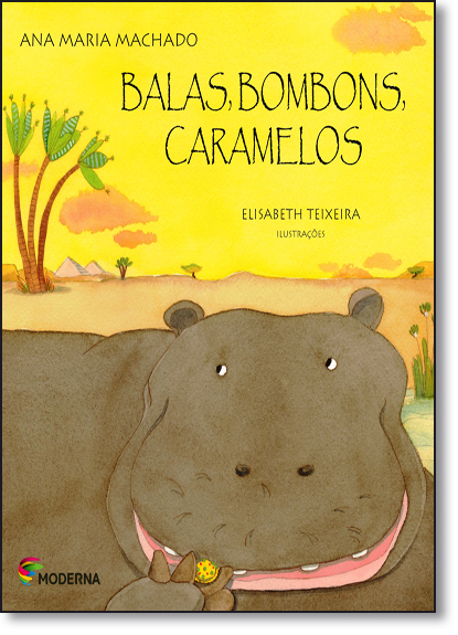 Balas, Bombons, Caramelos, livro de Ana Maria Machado