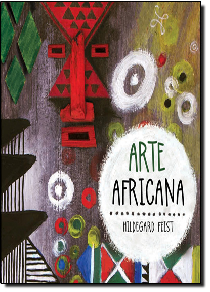 Arte Africana, livro de Hildegard Feist