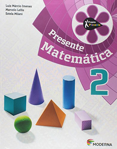 Projeto Presente: Matemática - 2º Ano, livro de Luiz Márcio Imenes
