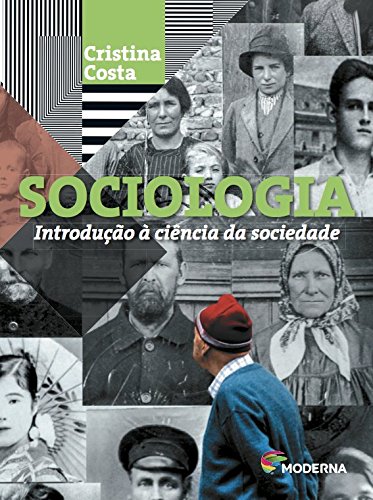 Sociologia: Introdução À Ciências da Sociedade, livro de Cristina Costa