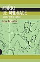 MÁRIO DE ANDRADE: A MORTE DO POETA , livro de Eduardo Jardim