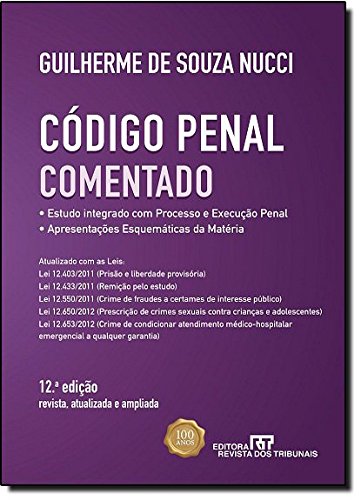 Código Penal Comentado, livro de Guilherme De Souza Nucci