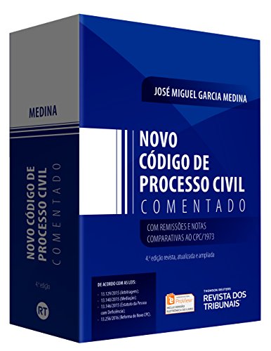 Novo Código de Processo Civil Comentado, livro de José Miguel Garcia Medina