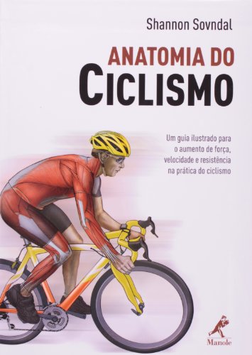Anatomia do ciclismo, livro de Sovndal, Shannon