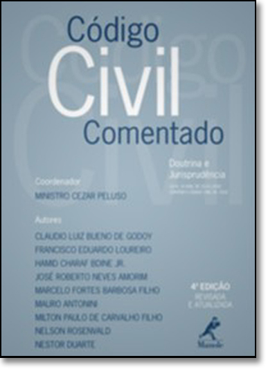 Código Civil Comentado 20, livro de Ministro Cezar Peluso