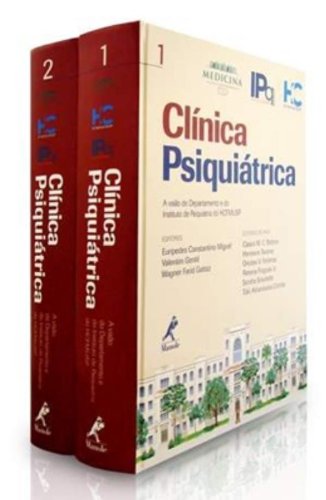 Clínica Psiquiátrica -2 volumes, livro de Miguel, Euripedes Constantino / Gentil, Valentim / Gattaz, Wagner Farid 