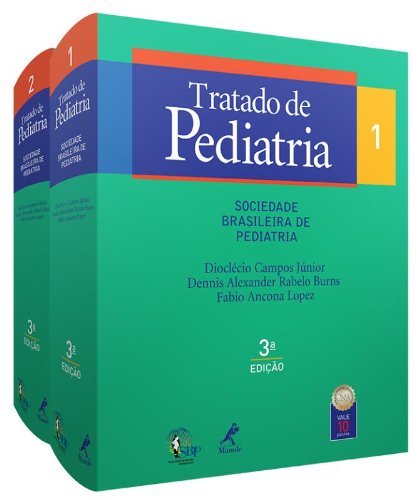 Tratado de Pediatria -2 volumes, livro de Lopez, Fabio Ancona / Campos Júnior, Dioclécio 