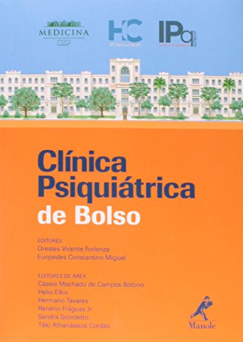 Clínica Psiquiátrica de Bolso, livro de Forlenza, Orestes Vicente / Miguel, Euripedes Constantino 