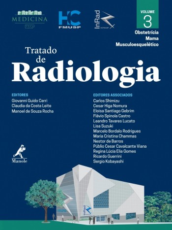 Tratado de Radiologia - Obstetrícia/Mama/Musculoesquelético, livro de GIOVANNI GUIDO CERRI, CLAUDIA DA COSTA LEITE, MANOEL DE SOUZA ROCHA