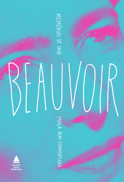 Memórias de uma moça bem-comportada, livro de Simone de Beauvoir