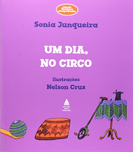 Dia no Circo, Um, livro de Sônia Junqueira