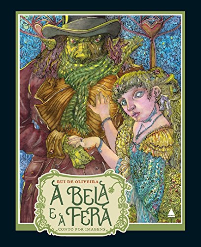 A Bela e a Fera, livro de Rui de Oliveira