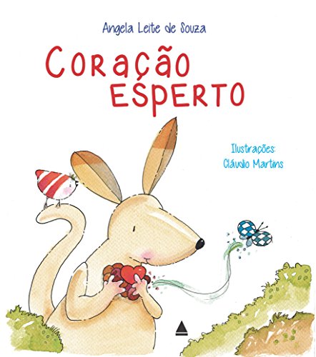 Coração Esperto, livro de Angela Leite de Souza