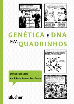 Genética e DNA em quadrinhos, livro de Kevin Cannon, Zander Cannon, Mark Schultz