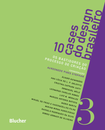 10 Cases do design brasileiro - vol. 3, livro de Auresnede Pires Stephan