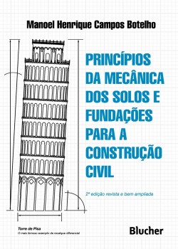 Princípios da Mecânica dos Solos e Fundações para a Construção Civil, livro de Manoel Henrique Campos Botelho