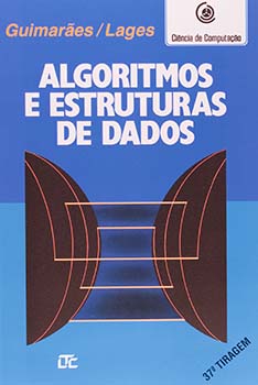 Algoritmos e estruturas de dados, livro de Angelo de Moura Guimarães, Newton Alberto de Castilho Lages