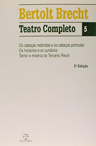Bertolt Brecht - Teatro completo - vol. 05, livro de Bertolt Brecht