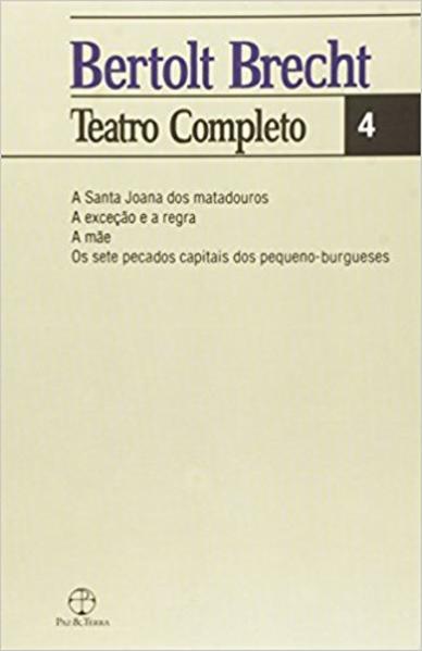 Bertolt Brecht. Teatro Completo - Volume 4, livro de Bertolt Brecht