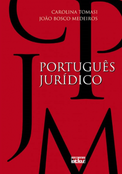 Português jurídico, livro de João Bosco Medeiros, Carolina Tomasi