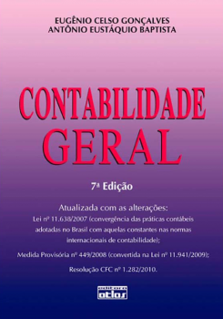 Contabilidade geral - 7ª edição, livro de Antônio Eustáquio Baptista, Eugênio Celso Gonçalves