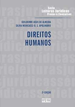 Direitos humanos - 2ª edição, livro de Guilherme Assis de Almeida, Silvia Menicucci O. S. Apolinário