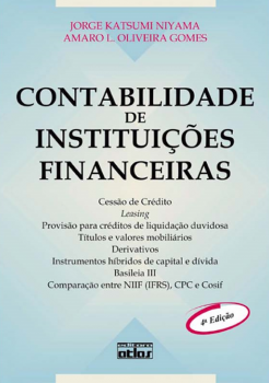 Contabilidade de instituições financeiras - 4ª edição, livro de Amaro L. Oliveira Gomes, Jorge Katsumi Niyama