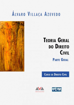 Teoria geral do direito civil - Parte geral, livro de Álvaro Villaça Azevedo