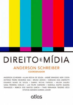 Direito e mídia, livro de Anderson Schreiber