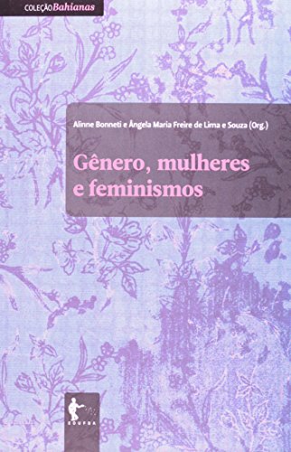 Gênero, Mulheres E Feminismos, livro de Angela Maria Freire de Lima E Souza
