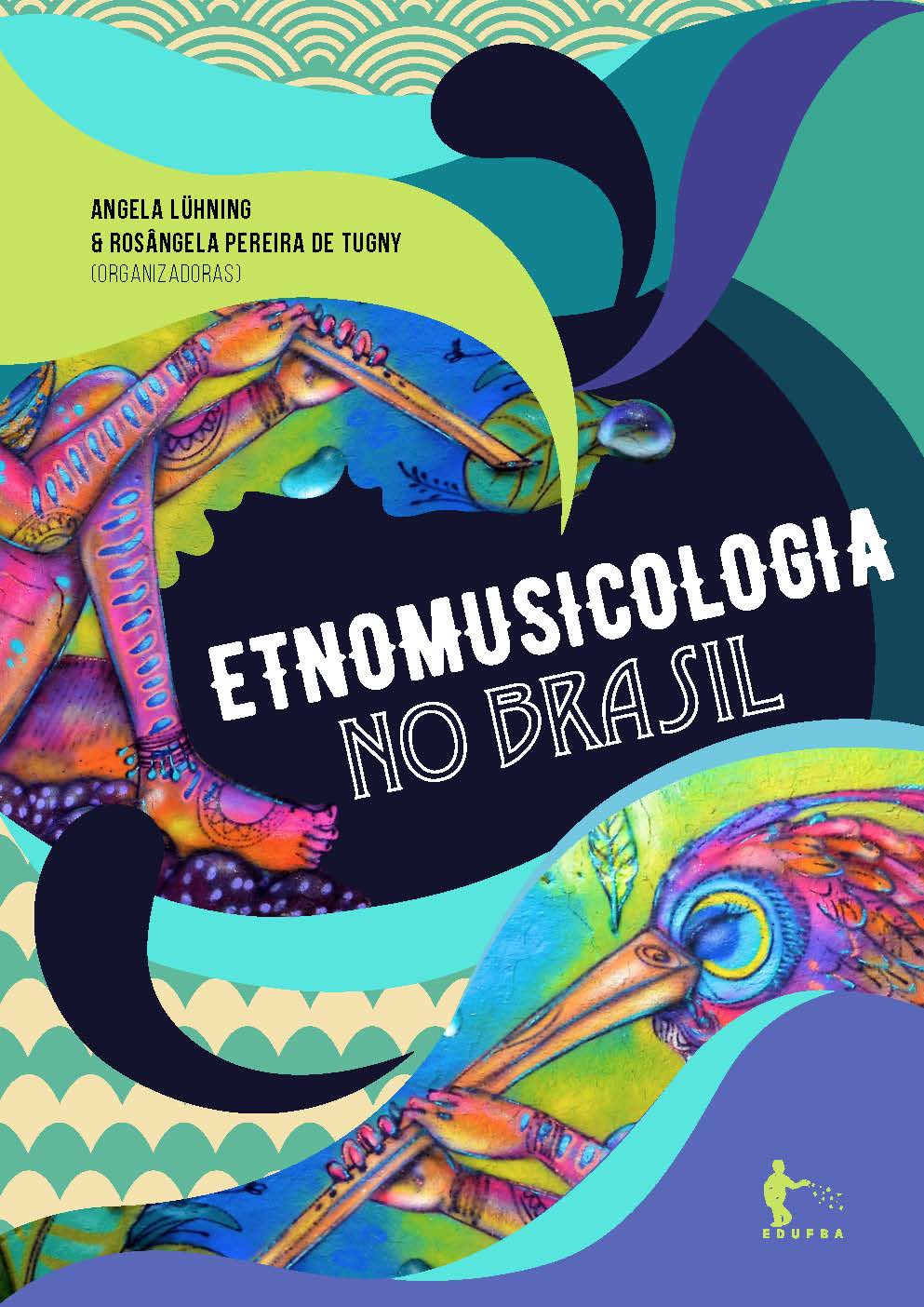 Etnomusicologia No Brasil, livro de 