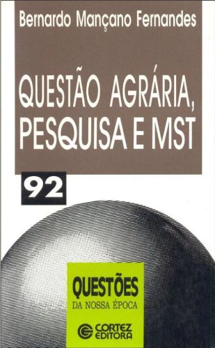 Questao Agraria, Pesquisa E Mst, livro de Bernardo Mancano Fernandes