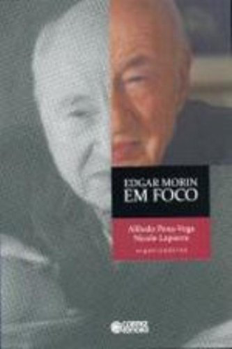 Edgar Morin em foco, livro de Alfredo Pena Vega