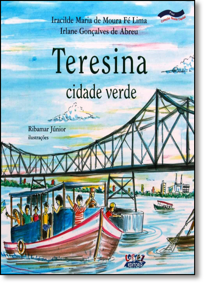 Teresina - cidade verde, livro de Iracilde Maria de Moura Fé Lima