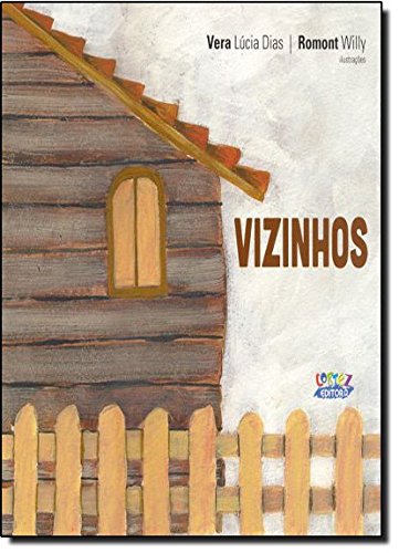 Vizinhos, livro de Vera Lucia Dias