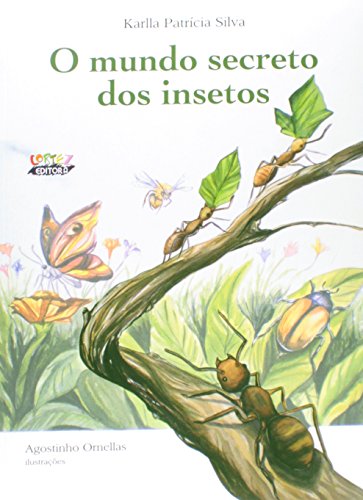 Mundo secreto dos insetos, O, livro de Agostinho Ornellas