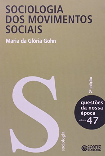 Sociologia dos movimentos sociais, livro de Maria da Glória Gohn