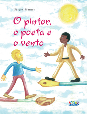 O pintor, o poeta e o vento, livro de Sérgio Meurer