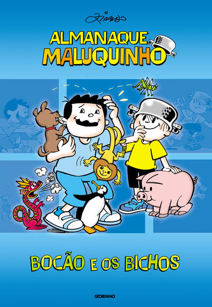 Almanaque Maluquinho: Bocão e os Bichos, livro de Ziraldo