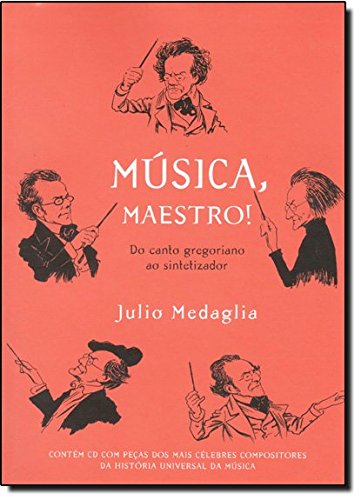 Música, maestro!, livro de Julio Medaglia